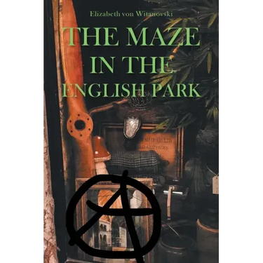 The Maze In the English Park: A Historical Crime Novella