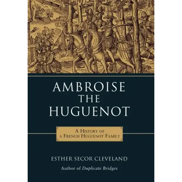 Ambroise the Huguenot