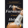 Faye, Faraway