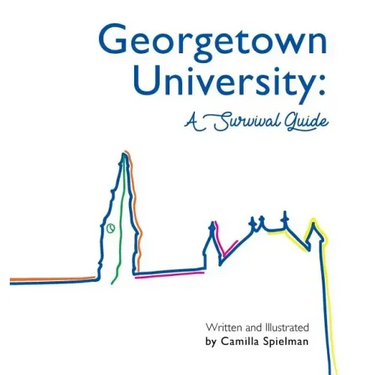 Georgetown University: A Survival Guide
