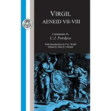 Virgil: Aeneid VII-VIII