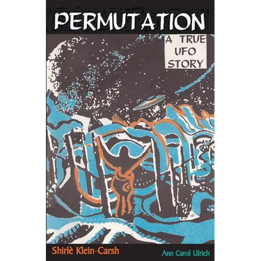 Permutation, a True UFO Story