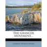 The Granger Movement...