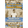 The Life and Times of General China