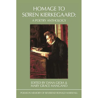 Homage to Sen Kierkegaard: Poems in Memory of Reverend Ronald Marshall