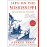 Life on the Mississippi: An Epic American Adventure
