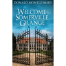 Welcome To Somerville Grange