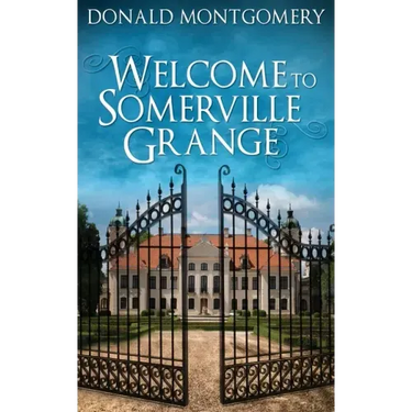 Welcome To Somerville Grange