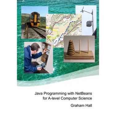 Java Programming with NetBeans for A-level Computer Science