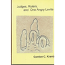 Judges, Rulers and One Angry Levite