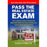 Pass the Real Estate Exam: The Complete Guide to Passing the New York State Real Estate Salesperson License Exam the First Time!