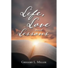 Life, Love and Lessons