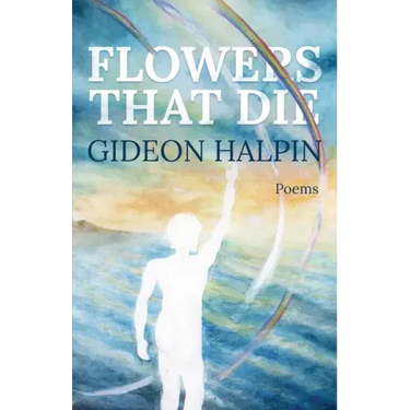 Flowers That Die
