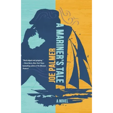 A Mariner's Tale