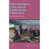 Power and Agency in the Lives of Contemporary Tibetan Nuns: An Intersectional Study