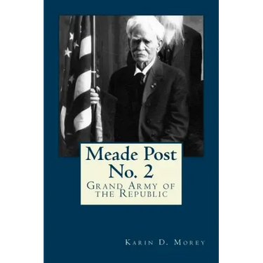 Meade Post No. 2 G. A. R.