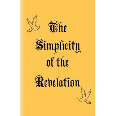 The Simplicity of the Revelation