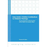Early Arabic Christian Contributions to Trinitarian Theology: The Development of the Doctrine of the Trinity in an Islamic Milieu