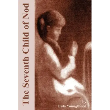 The Seventh Child of Nod