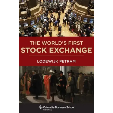 The World's First Stock Exchange