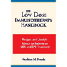 The Low Dose Immunotherapy Handbook: Recipes and Lifestlye Advice for Patients on LDA and EPD Treatment