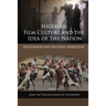 Nigerian Film Culture and the Idea of the Nation: Nollywood and National Narration