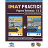 IMAT Practice Papers Volumes One & Two: 8 Full Papers with Fully Worked Solutions for the International Medical Admissions Test, 2019 Edition