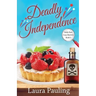 Deadly Independence