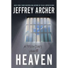 Heaven: A Prison Diary Volume 3