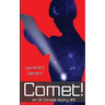 Comet! (an Ell Donsaii story #5 )