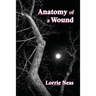 Anatomy of a Wound