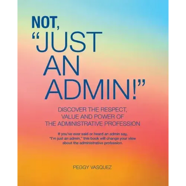 Not "Just an Admin!"