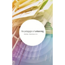 The Pedagogics of Unlearning