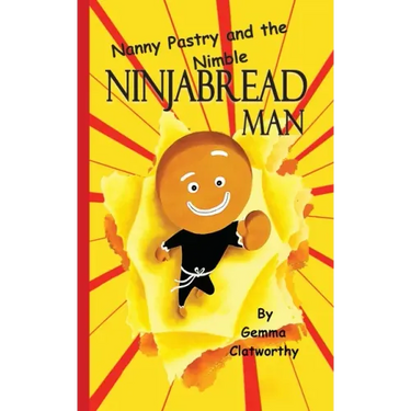 Nanny Pastry and the Nimble Ninjabread Man