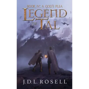 A God's Plea: Legend of Tal: Book 4