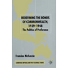 Redefining the Bonds of Commonwealth, 1939-1948: The Politics of Preference