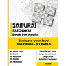 Samurai Sudoku Book for Adults: Evaluate your level with 100 grids of 5 difficulty levels - Very easy - Easy - Medium - Hard - Fiendish and Diabolical