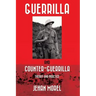 Guerrilla and Counter-Guerrilla: Theory and Practice
