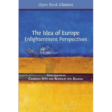 The Idea of Europe: Enlightenment Perspectives