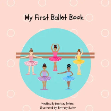 My First Ballet Book