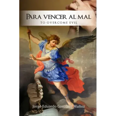Para vencer al mal