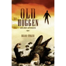 Old Hoggen: and Other Adventures