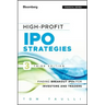 High-Profit IPO Strategies, Third Edition: FindingBreakout IPOs for Investors and Traders