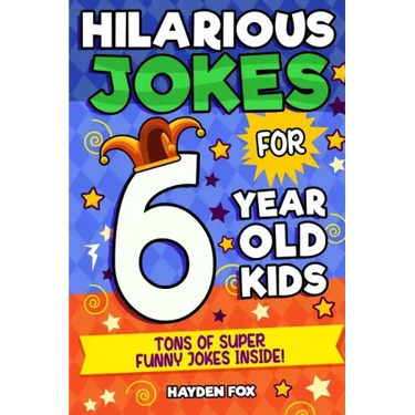 6 Year Old Jokes