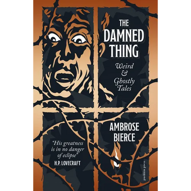 The Damned Thing, Deluxe Edition: Weird and Ghostly Tales