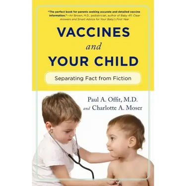 Vaccines and Your Child: Separating Fact from Fiction