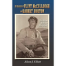 In Search of Flint McCullough and Robert Horton (hardback): The Man Behind the Myth