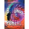 Beyond the Portal