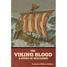 The Viking Blood: A Story of Seafaring