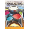 Science and Technology of Printing Materials